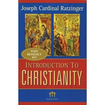 Introduction to Christianity, 2nd Edition Benedict XVI Paperback