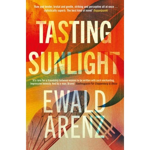 Tasting Sunlight | Ewald Arenz (ISBN: 9781914585142)