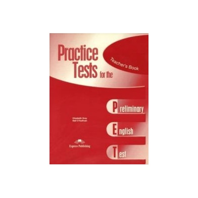 Practice Tests for the PET - Teacher´s Book overprinted
