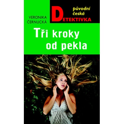 Tři kroky od pekla