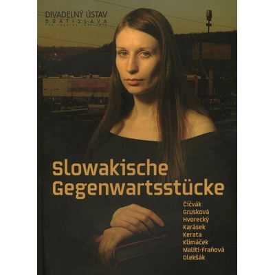 Slowakische Gegenwartsstücke