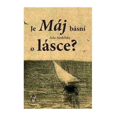 Je Máj básní o lásce? - Ada Andelsky