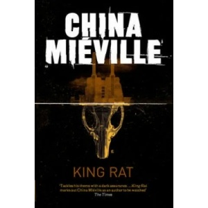 King Rat | China Mieville (2011)