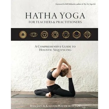 Hatha Yoga for Teachers and Practitioners