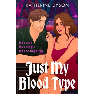 Just My Blood Type (ISBN: 9780008807245)