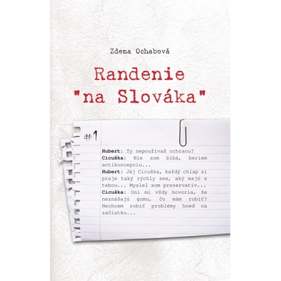Randenie „na Slováka“ - Ochabová Zdena