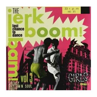 Various Artists - Jerk! Boom! Bam! Vol.3 LP