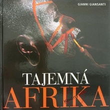 Tajemná Afrika - Gianni Giansanti