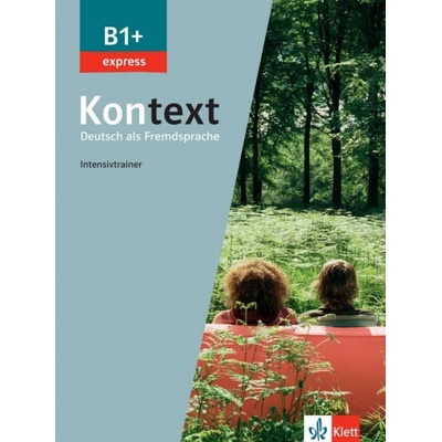 Kontext Express (B1+) – Intensivtrainer Klett nakladatelství