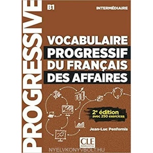 Vocabulaire progressif du francais des affaires 2eme edition | JEAN-LUC PENFORNIS (ISBN: 9782090382228)