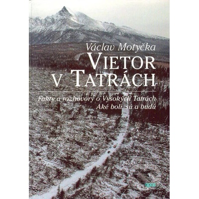 Vietor v Tatrách - Václav Motyčka
