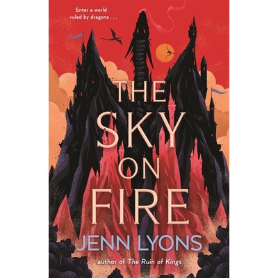 Sky on Fire - A A dragon heist adventure full of magic, high stakes and revengedragon heist adventure Lyons Jenn