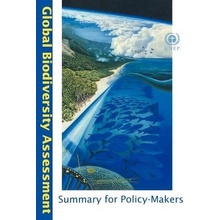 Global Biodiversity Assessment Summary for Policy-Makers United Nations Environment Programme