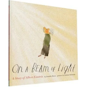 On a Beam of Light | Jennifer Berne (2016)