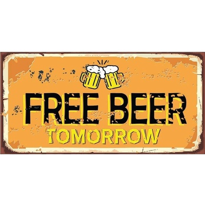 Ceduľa Free Beer Tomorrow