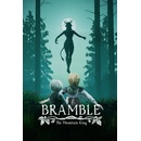 Bramble: The Mountain King