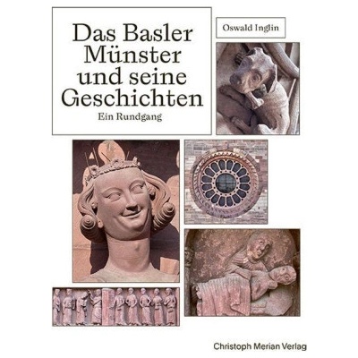 Das Basler Münster und seine Geschichten