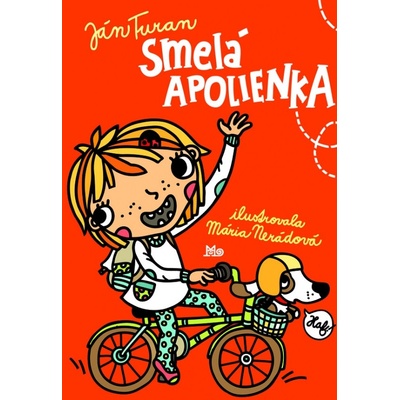 Smelá Apolienka - Ján Turan