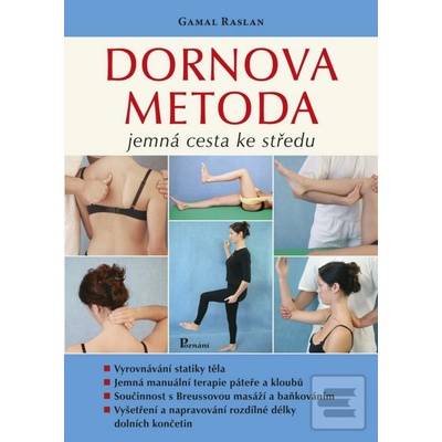 Gamal Raslan Dornova metoda - Jemná cesta ke středu