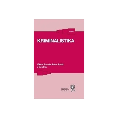 Kriminalistika - Kolektív