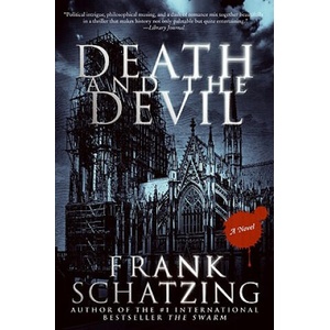 Death and the Devil | Frank Schatzing, Mike Mitchell (2008)