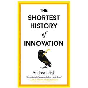 The Shortest History of Innovation (ISBN: 9781917532327)