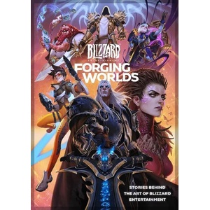 Forging Worlds: Stories Behind the Art of Blizzard Entertainment (ISBN: 9781789097542)