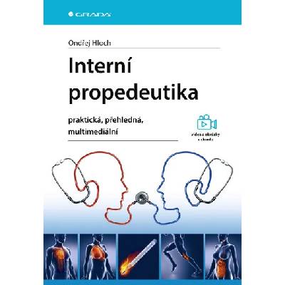 Interní propedeutika - praktická, přehledná, multimediální
