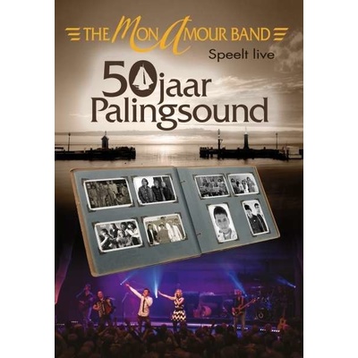 MON AMOUR BAND: 50 JAAR PALINGSOUND DVD