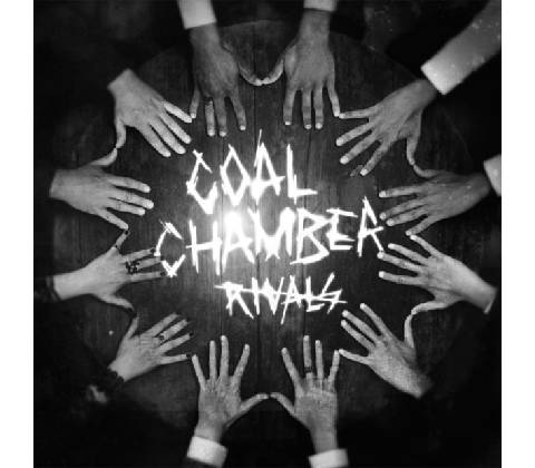 COAL CHAMBER - RIVALS