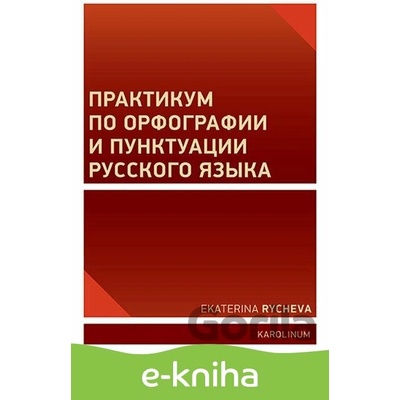 Praktikum o ruském pravopisu a interpunkci