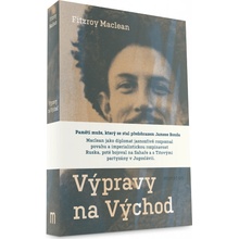 Výpravy na Východ - Maclean Fitzroy