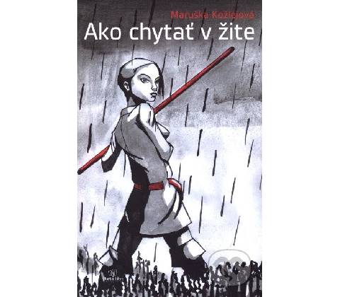Ako chytať v žite