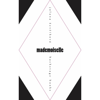 Mademoiselle - Jolana Ševčíková