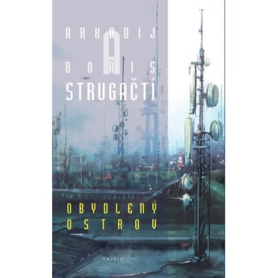 Obydlený ostrov - Arkadij Strugackij, Boris Strugackij