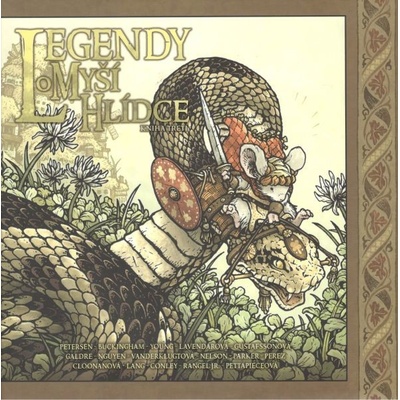 Legendy o Myší hlídce: Kniha třetí - kolektiv autorů