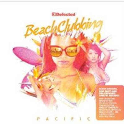 V/A - Defected Presents Beach Clubbing Pacific CD