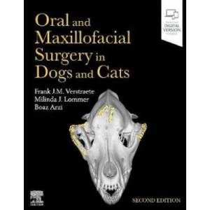 Oral and Maxillofacial Surgery in Dogs and Cats | Frank J M Verstraete, Milinda J Lommer, Boaz Arzi (ISBN: 9780702076756)