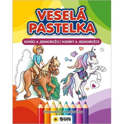 Konici a jednorožci/Koníky a Jednorožce Veselá pastelka