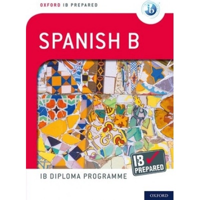 IB Prepared: Spanish B