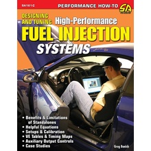Designing and Tuning High-Performance Fuel Injection Systems