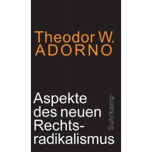 Aspekte des neuen Rechtsradikalismus | Theodor W. Adorno (ISBN: 9783518587379)