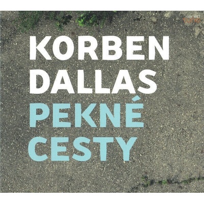 Korben Dallas - Pekné Cesty (CD) (5880024968204)