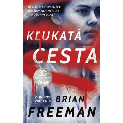 Kľukatá cesta - Freeman Brian