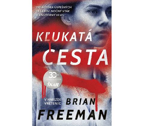 Kľukatá cesta - Freeman Brian