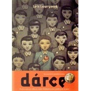 Dárce - Lois Lowryová
