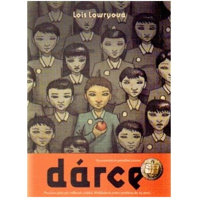 Dárce - Lois Lowryová