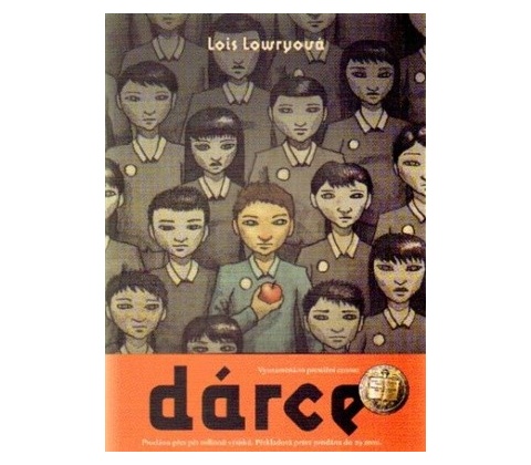 Dárce - Lois Lowryová