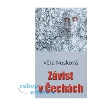 Závist v Čechách - Věra Nosková