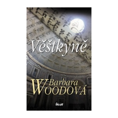 Věštkyně - Woodová Barbara